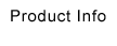 Product Info